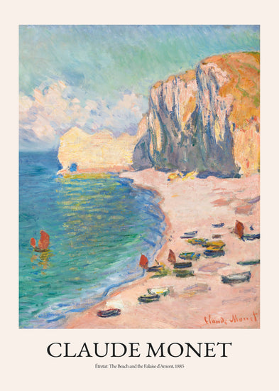 Claude Monets Étretat: The Beach and the Falaise dAmont Poster captures Étretats charm with its cliffs, blue sea, sandy beach, boats, and serene sky.