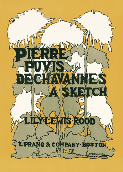 Art Nouveau-style Pierre Puvis De Chavannes: A Sketch by Lily Lewis-Rood, features stylized floral designs in green and white on a warm yellow background. Published by L. Prang & Co., Boston, its available as the Pierre Puvis de Chavannes Poster.