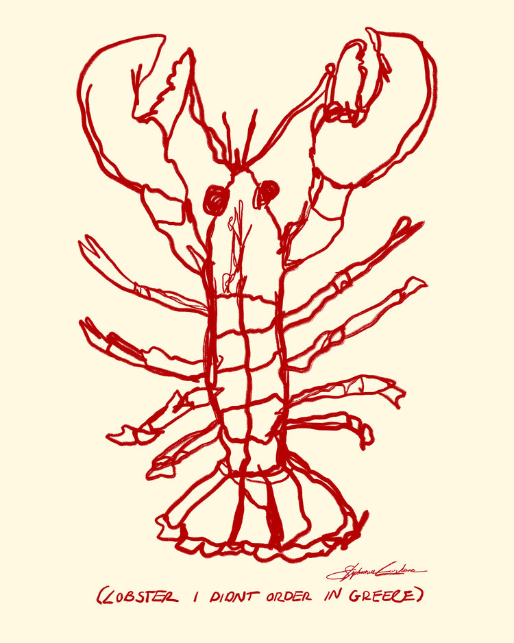 The Lobster Poster showcases a red lobster sketch with the humorous caption (LOBSTER I DIDN’T ORDER IN GREECE) on a light beige background.
