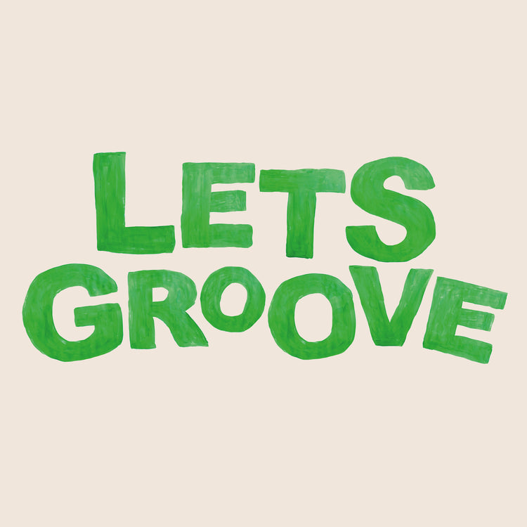 Let's Groove Poster