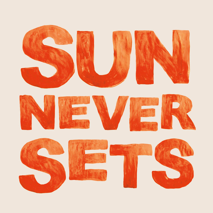 Sun Never Sets Poster