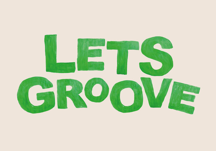 Let's Groove Poster