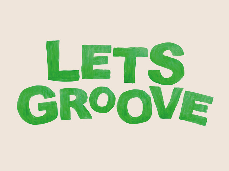 Let's Groove Poster