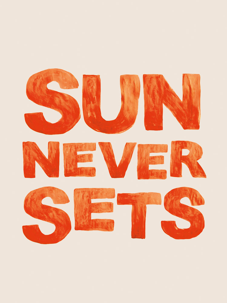 Sun Never Sets Poster