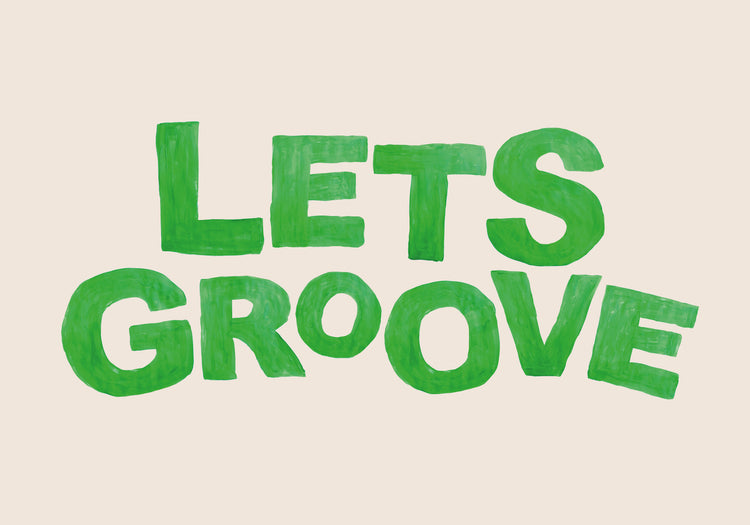Let's Groove Poster
