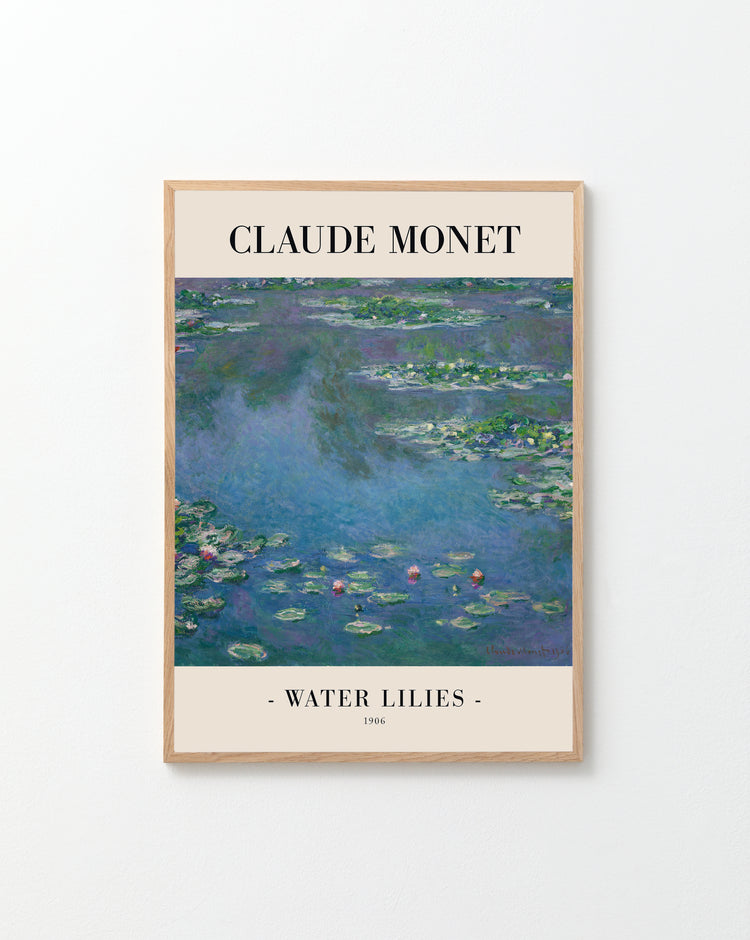 A framed Water Lilies by Claude Monet 1906 poster showcases green lily pads and pink flowers on serene blue water, with the text CLAUDE MONET at the top and WATER LILIES 1906 at the bottom.