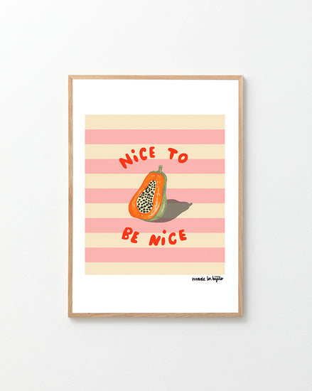 The Papaya Poster features a halved papaya with seeds against pink and cream stripes. Nice to be nice is written in red, and its part of the charming Wallbaby collection. Perfect for a childrens room, it comes framed in light wood.