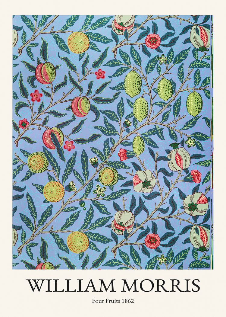 The Four Fruits by William Morris poster, from 1862, showcases a colorful historical design with fruits like lemons and peaches amid green leaves on a blue background. The text below reads “WILLIAM MORRIS, Four Fruits 1862.”.