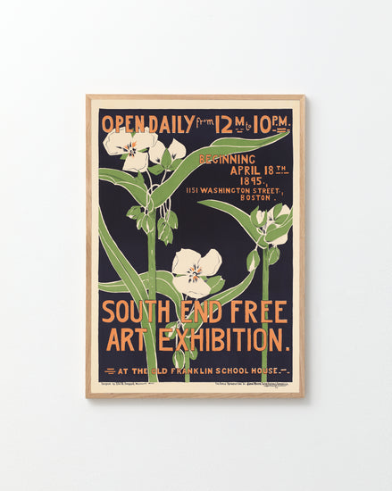The South End Free Art Exhibition 1895 Poster features a botanical Art Nouveau illustration with white flowers on green stems and includes the text Open Daily from 12 M to 10 P.M., reflecting Bostons art scene since Ella W. Sheppards era.