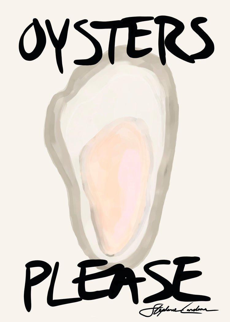 The Oysters Please Poster showcases an intricately rendered oyster in gray, white, and pink with a bold phrase above and below. Its perfect for seafood decor and includes a handwritten signature at the bottom.