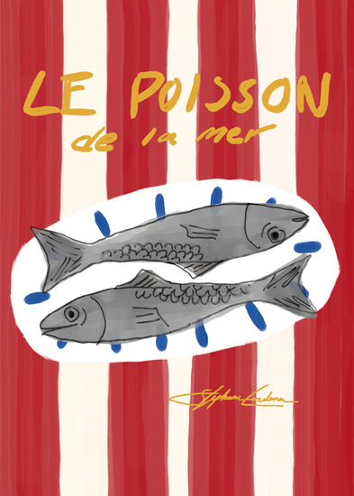 The Le Poisson Poster features a digital illustration of two fish on an oval plate with blue accents, set against a red and white striped background. Le Poisson de la Mer is written in yellow, capped with a handwritten signature for a coastal ambiance.