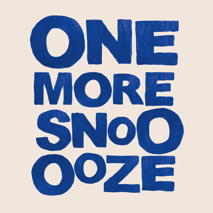 One More Snooooze Poster