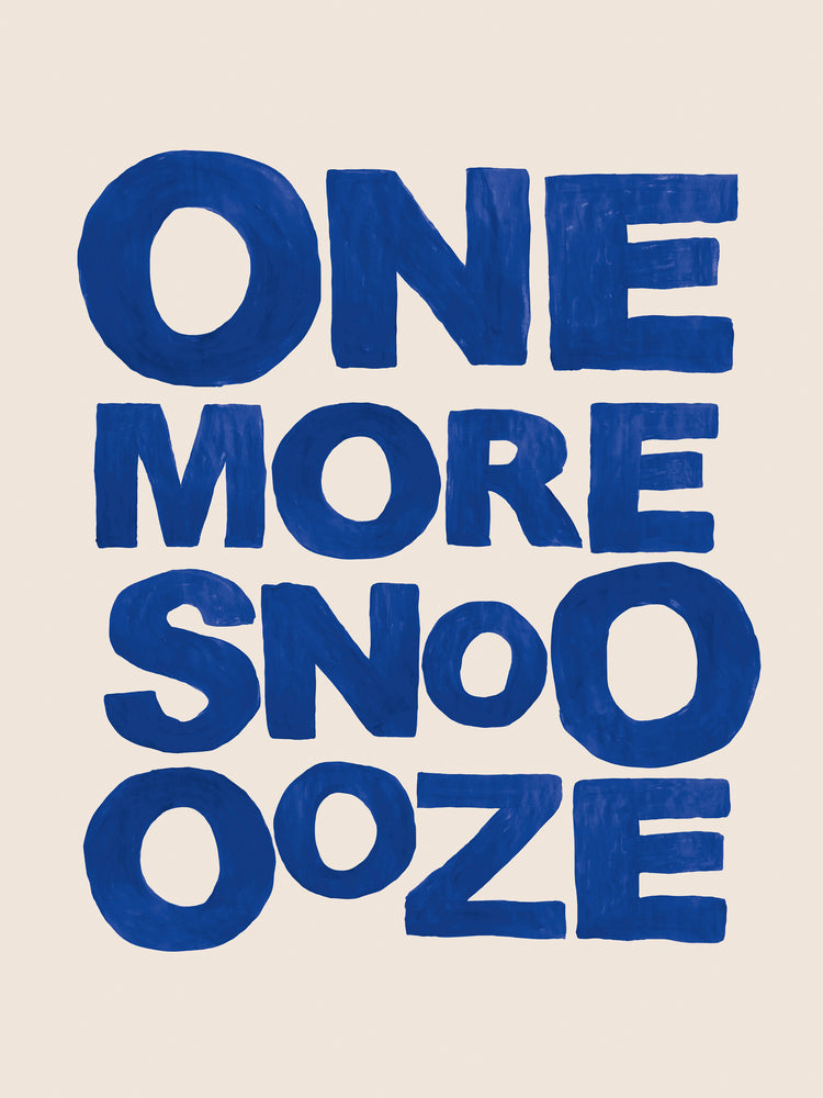 One More Snooooze Poster