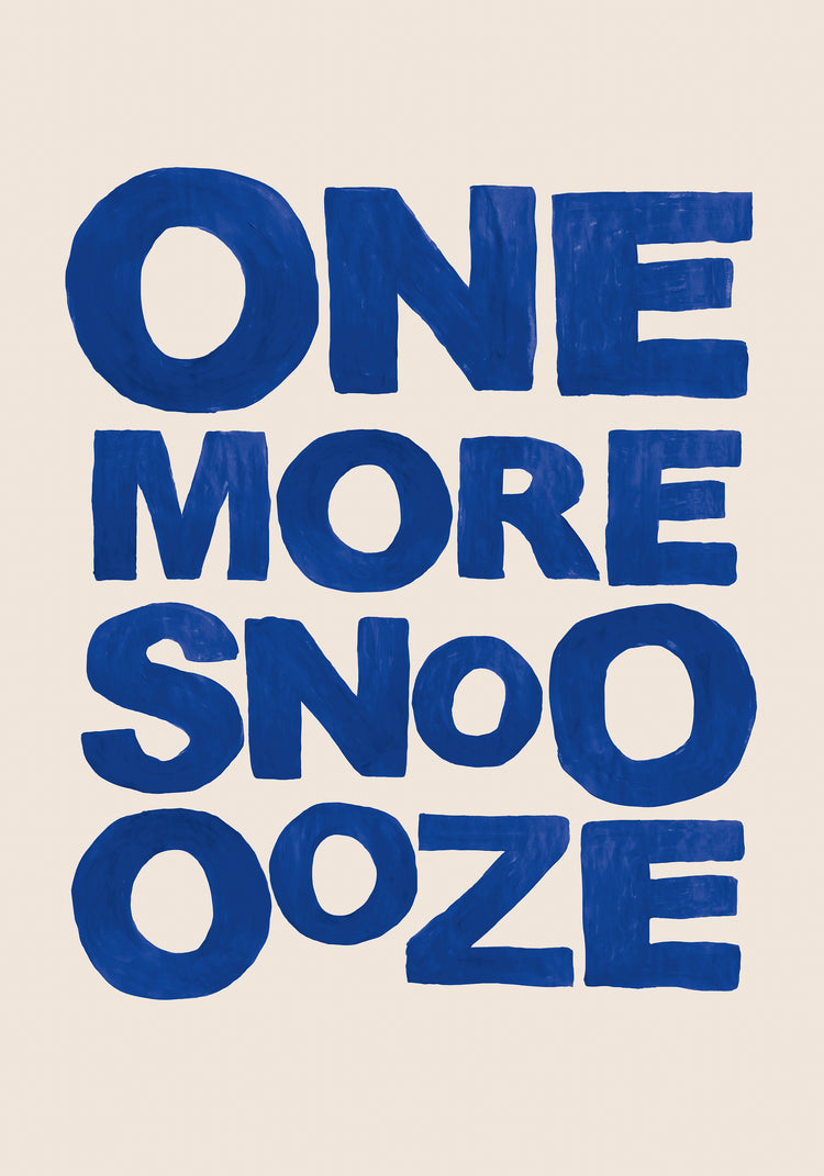 One More Snooooze Poster