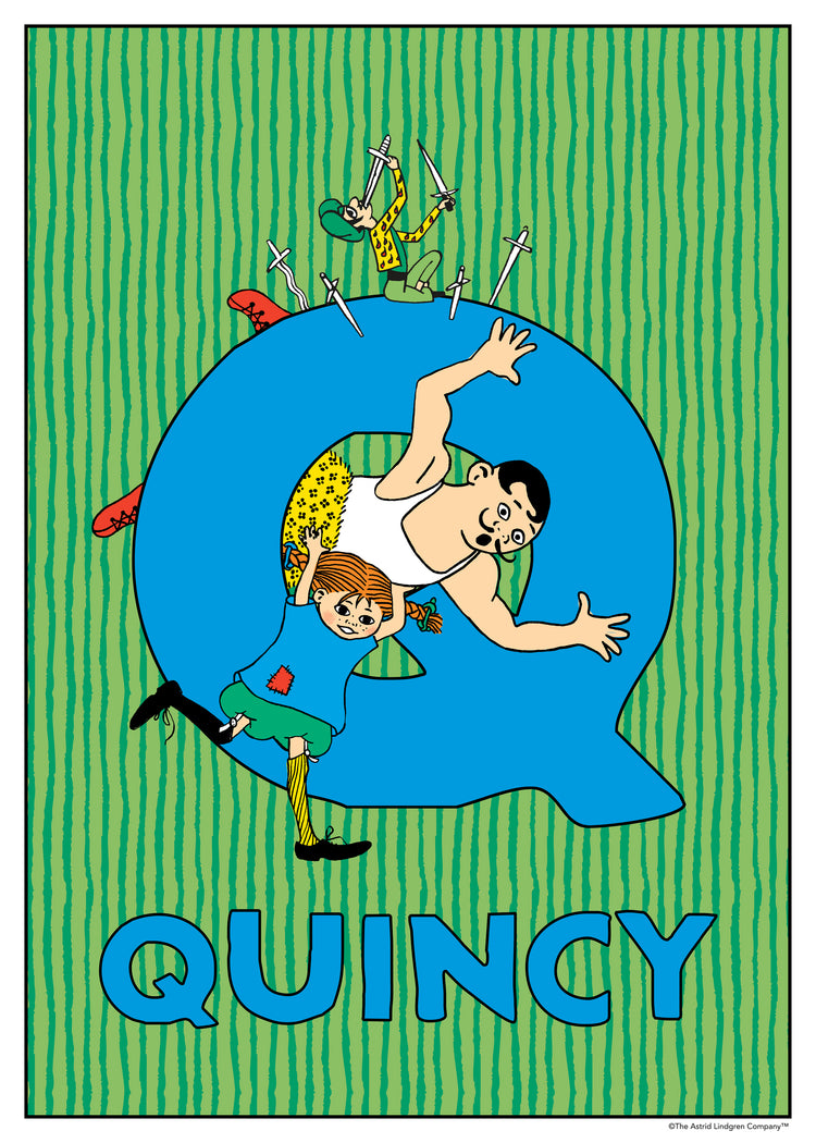 Pippi and a strongman are tangled inside a large blue Q while pirates jump above. Name: Quincy.