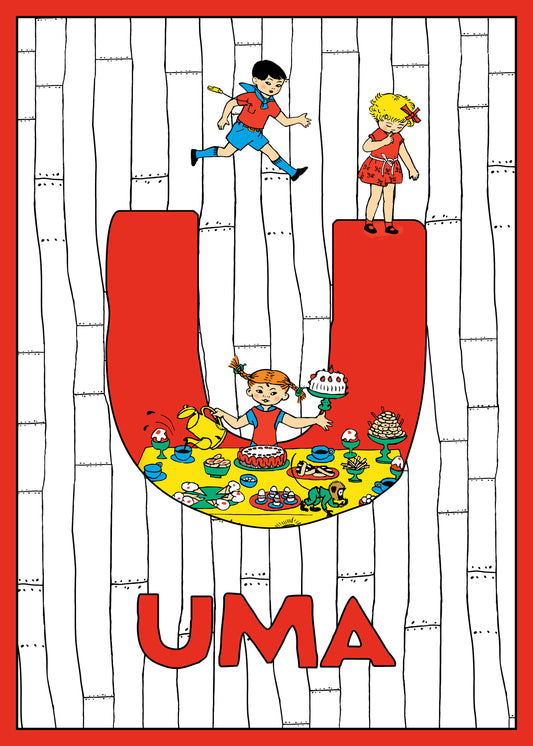 Pippi hosts a big feast inside a large red U. Name: Uma. 